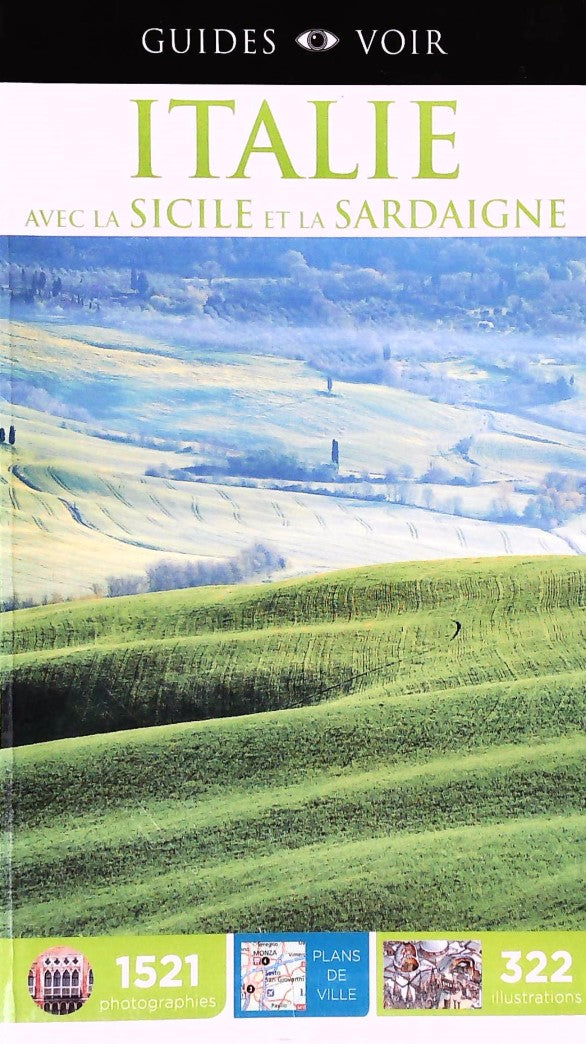 Guide voir : Italie avec la Sicile et la Sardaigne