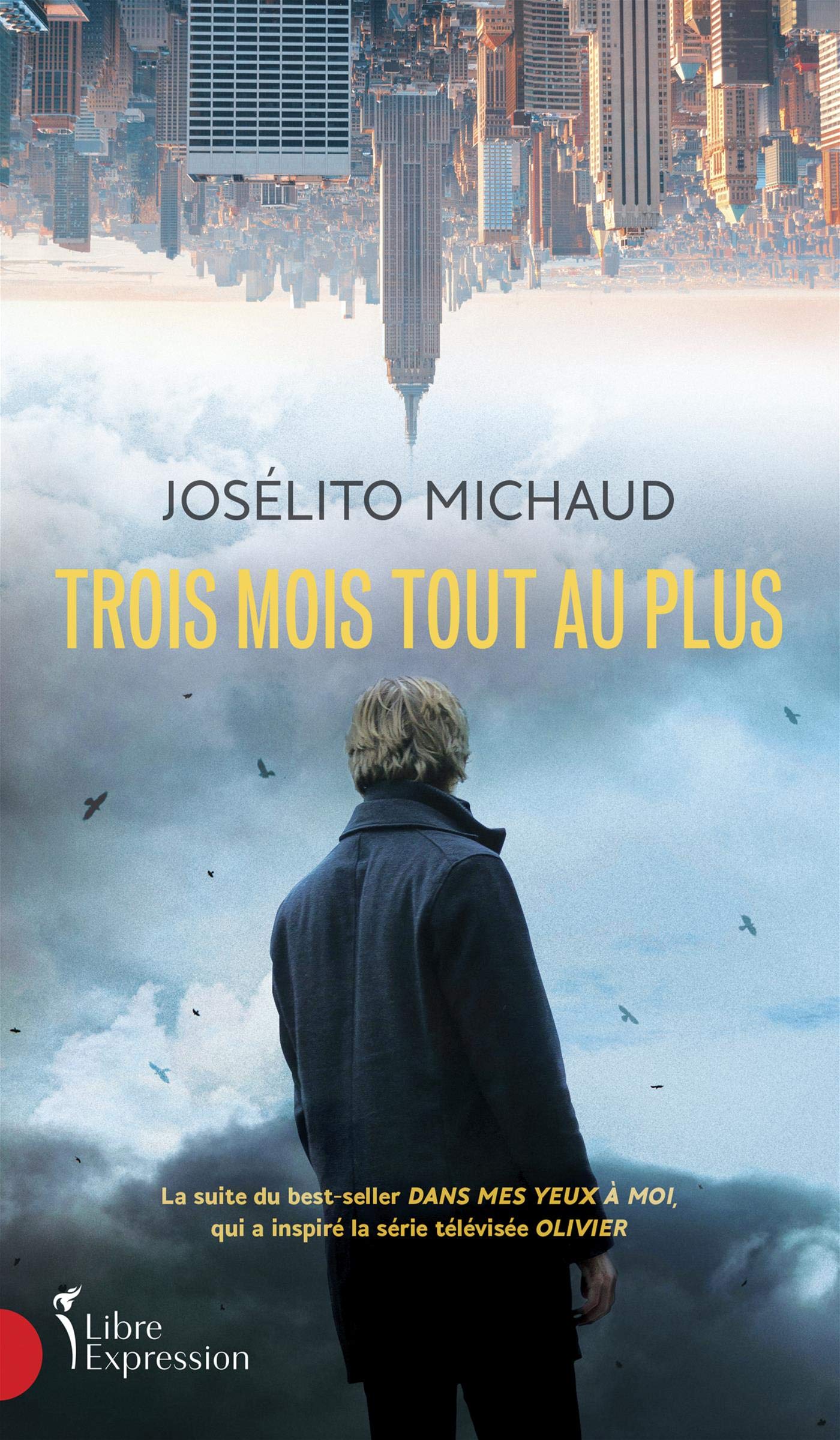 Livre Trois mois tout au plus - Josélito Michaud (Livre d'occasion) - ISBN 2764812124