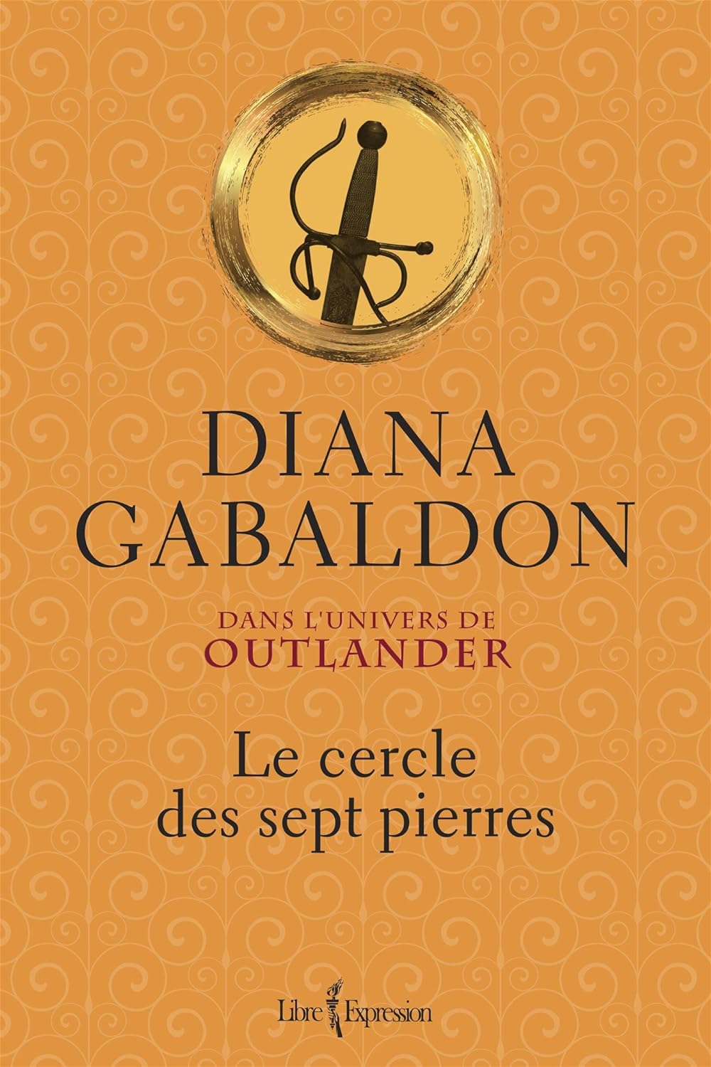Livre Outlander : Le cercle des sept pierres (Diana Gabaldon) (Livre d'occasion) - ISBN 2764812418