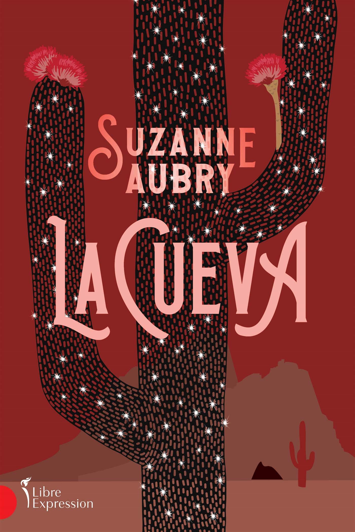 Livre La Cueva - Suzanne Aubry (Livre d'occasion) - ISBN 2764812841