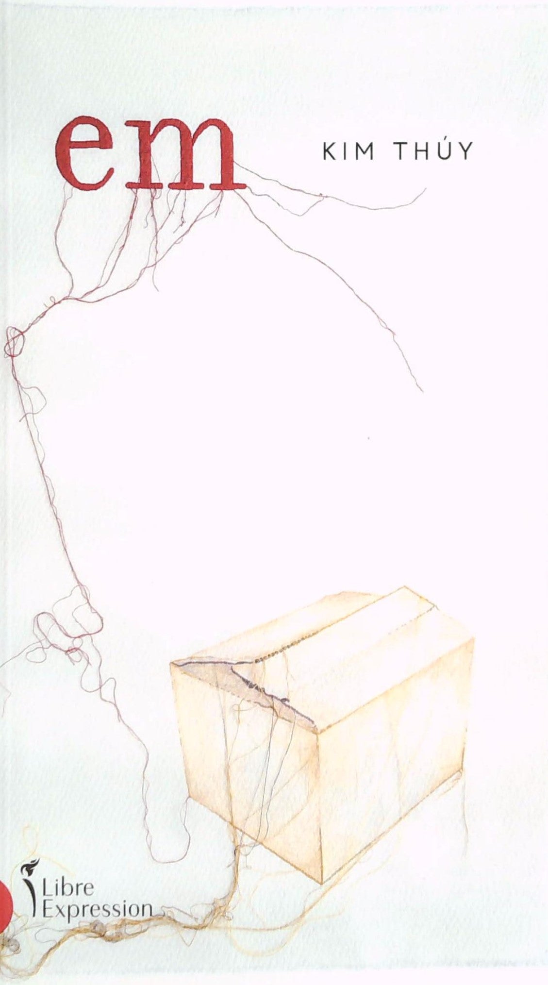 Livre ISBN Em (Kim Thùy)