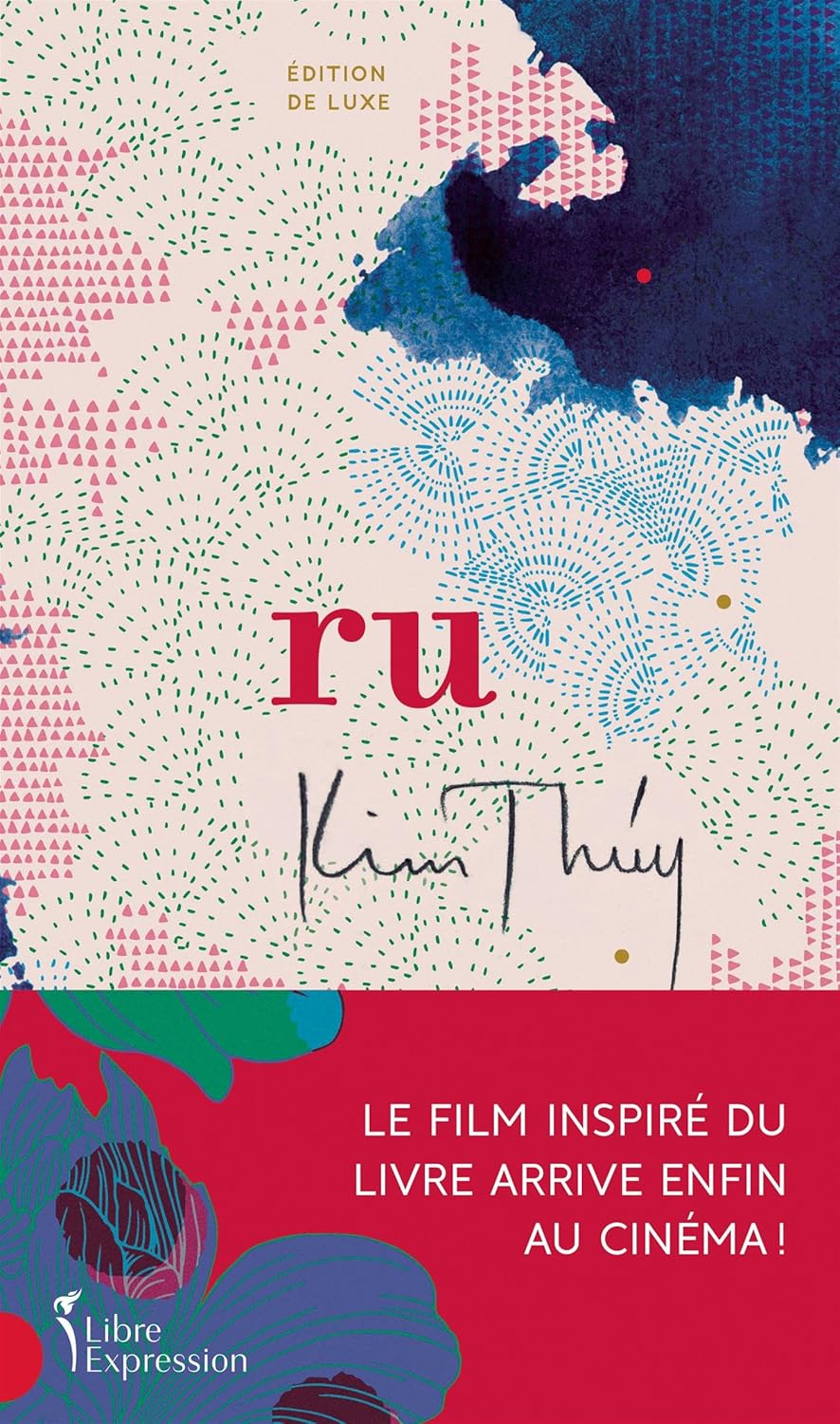 Livre Ru : Édition de luxe - Kim Thuy (Livre d'occasion)