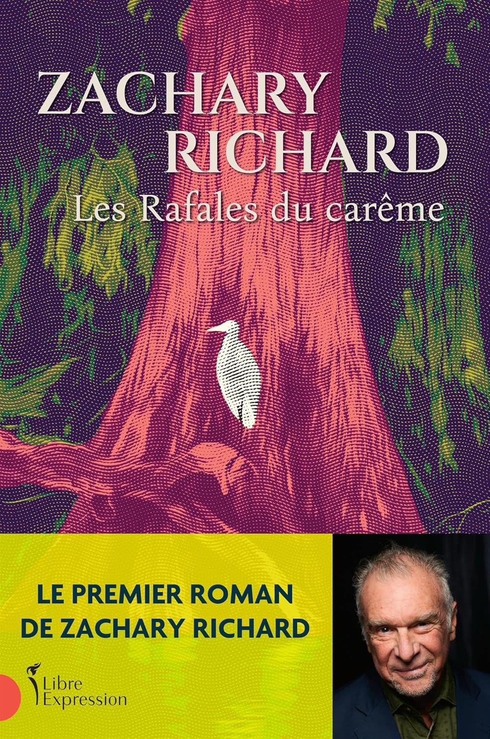 Livre Les rafales du carême - Zachary Richard (Livre neuf) - ISBN 2764815875