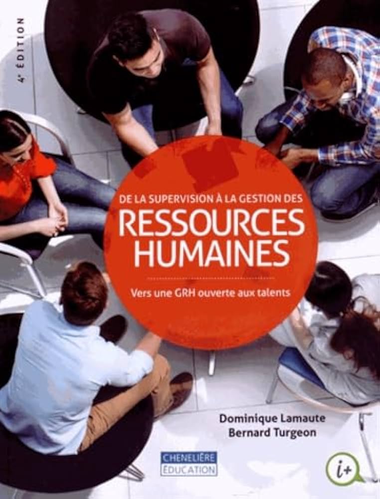 Livre De la supervision à la gestion des ressources humaines : vers une GRH ouverte aux talents (...