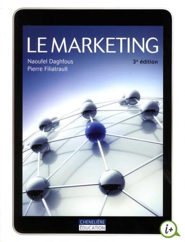 Livre Le marketing (3e édition) - Naoufel Daghfous (Livre d'occasion)
