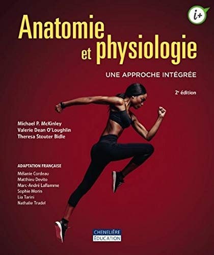 Livre Anatomie et physiologie ; Une approche intégrée (2e édition) (Collectif) (Livre...