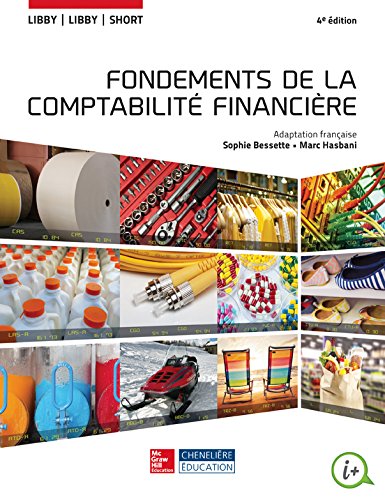 Livre Fondements de la comptabilité financière (4e édition) - Collectif (Livre d'occasion) - ISBN...