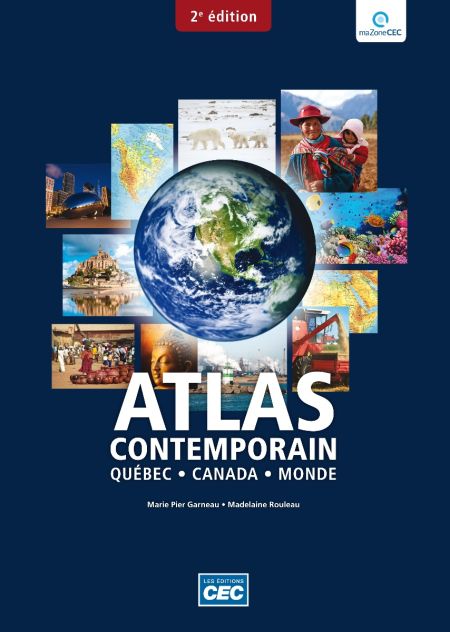 Livre Atlas contemporain : Québec, Canada, monde - Marie Pier Garneau (Livre d'occasion)