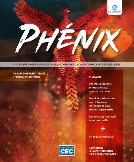 Phénix : Cahier d'apprentissage français 3e secondaire
