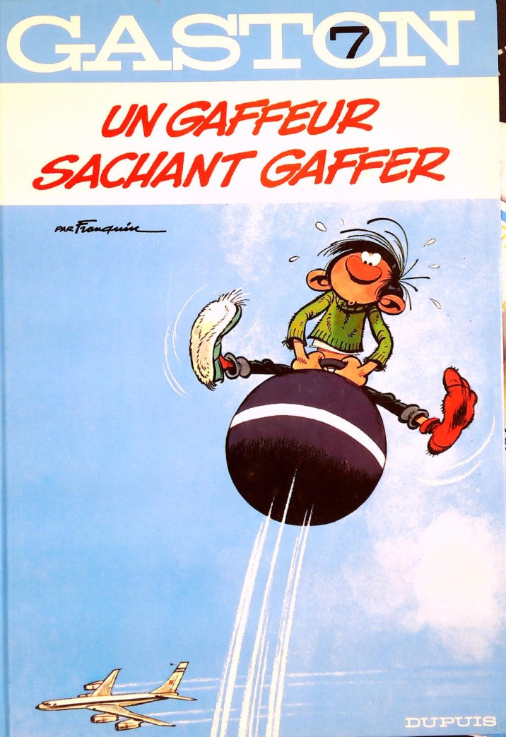 Livre ISBN 2800100893 Gaston Lagaffe # 7 : Un gaffeur sachant gaffer (Franquin)