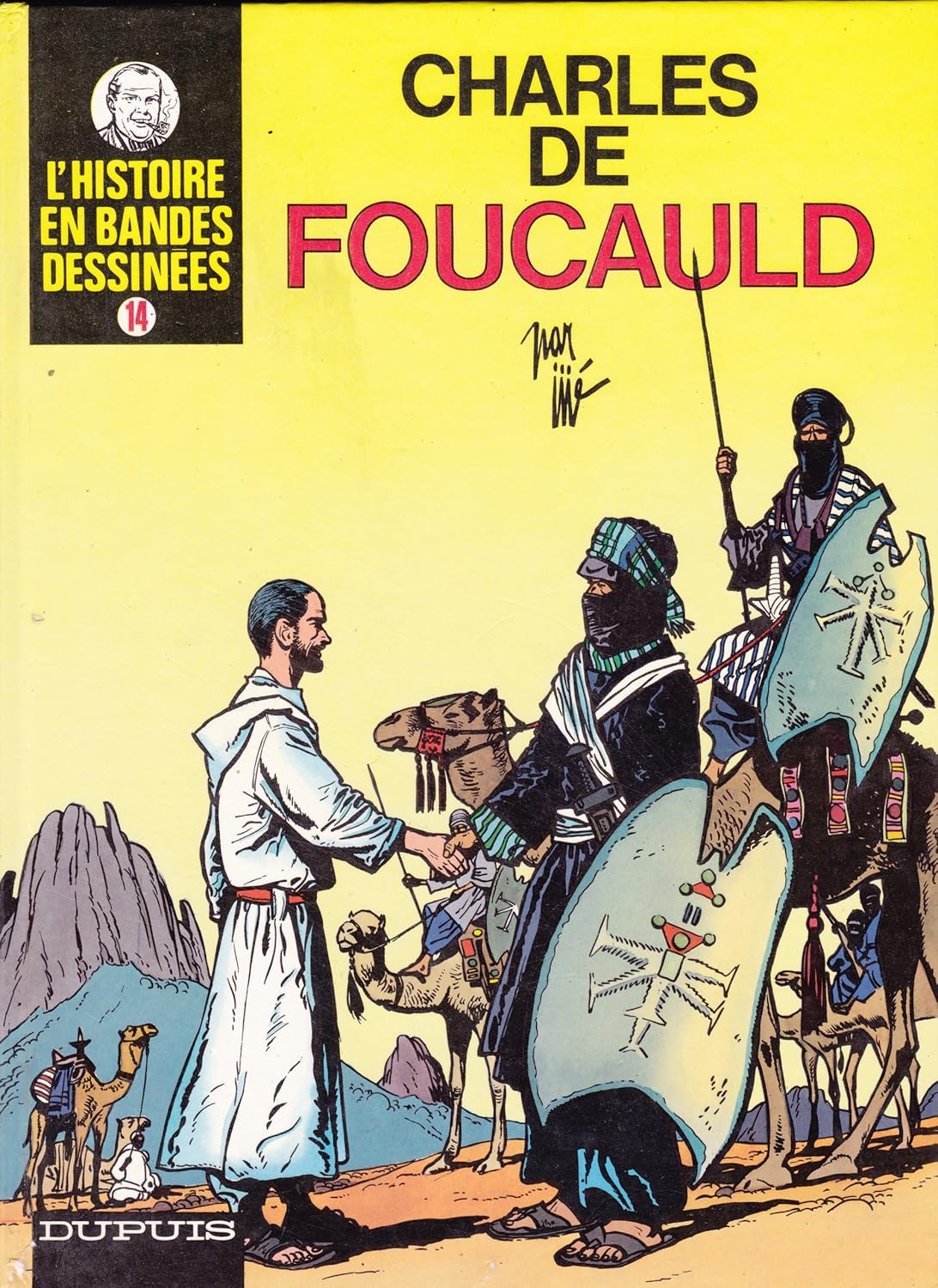 L'histoire en bande dessinées : Charles de Foucauld