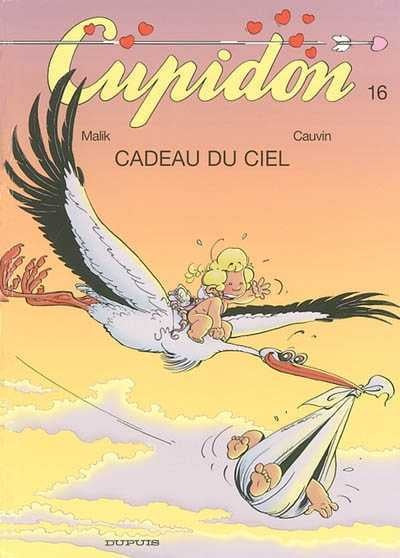 Cupidon # 16 : Cadeau du ciel - Raoul Cauvin