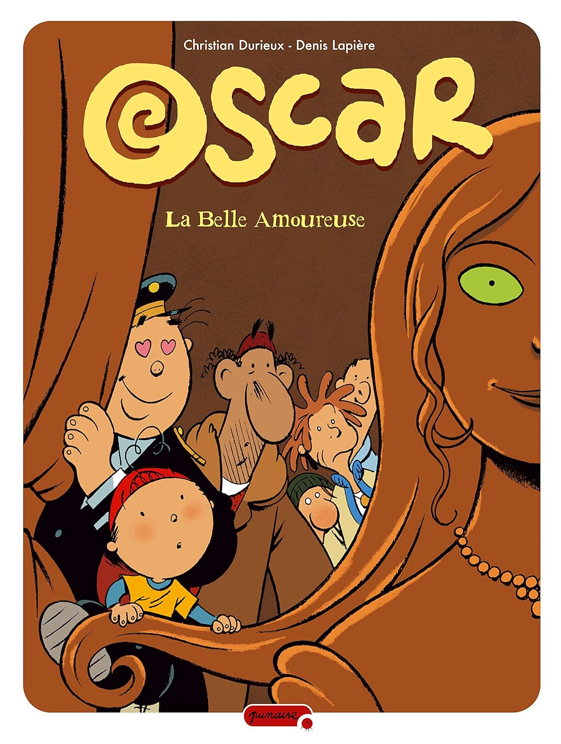 Oscar # 7 : La belle amoureuse - Denis Lapiere