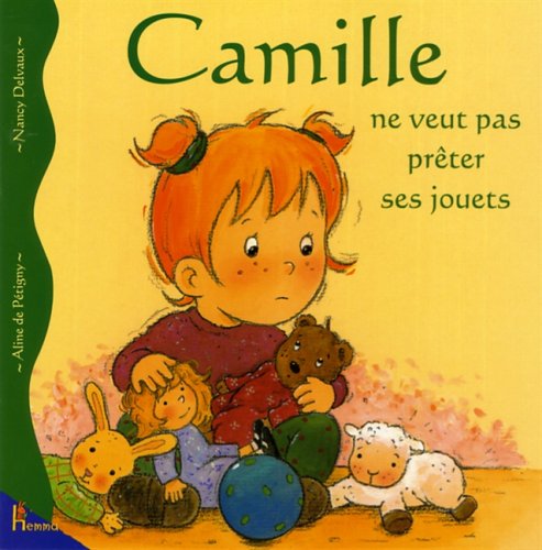 Livre Camille ne veut pas prêter ses jouets (Livre d'occasion) - ISBN 2800679778