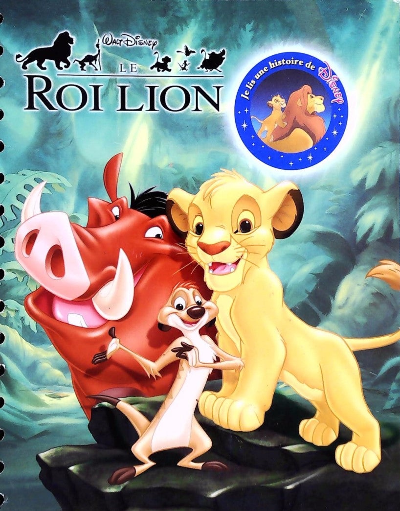 Je lis une histoire de Disney : Le roi lion