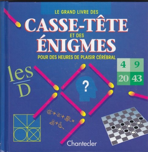 Livre Le grand livre des casse-tête et des énigmes (Collectif) (Livre d'occasion) - ISBN 2803433729
