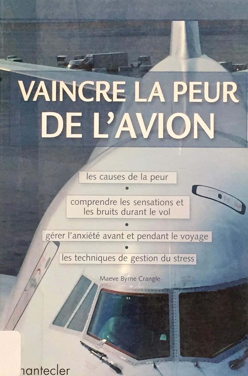 Livre Vaincre la peur de l'avion (Livre d'occasion) - ISBN 2803441659