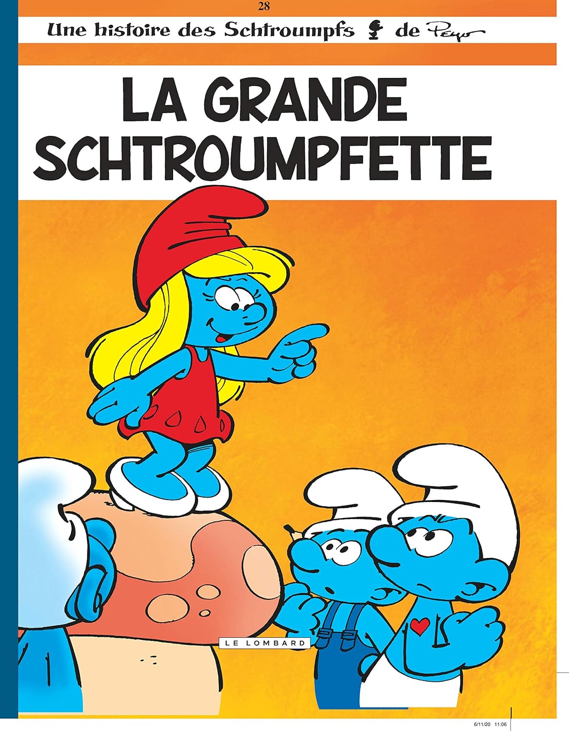 Livre ISBN 2803626489 Les Schtroumpfs # 28 : La Grande Schtroumpfette (Peyo)