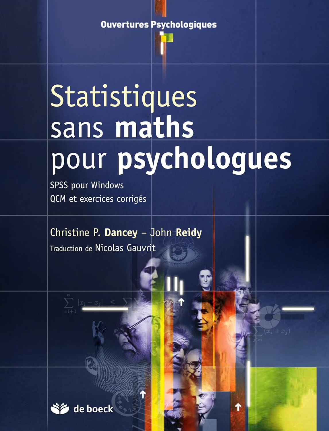 Livre Statistiques sans maths pour psychologues - Christine P. Dancey (Livre d'occasion) - ISBN 2...