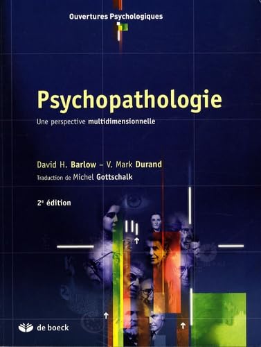 Livre ISBN 2804153851 Psychopathologie: Une perspective multidimensionnelle (2e édition) (David H. Barlow)