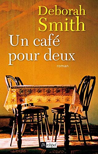 Livre Un café pour deux - Deborah Smith (Livre d'occasion) - ISBN 2809801401