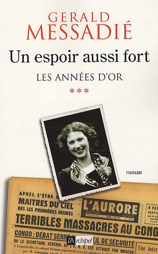 Livre Les années d'or - Gerald Messadié (Livre d'occasion) - ISBN 2809802238
