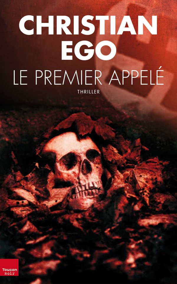 Livre Le premier appelé - Christian Ego (Livre d'occasion) - ISBN 2810004617