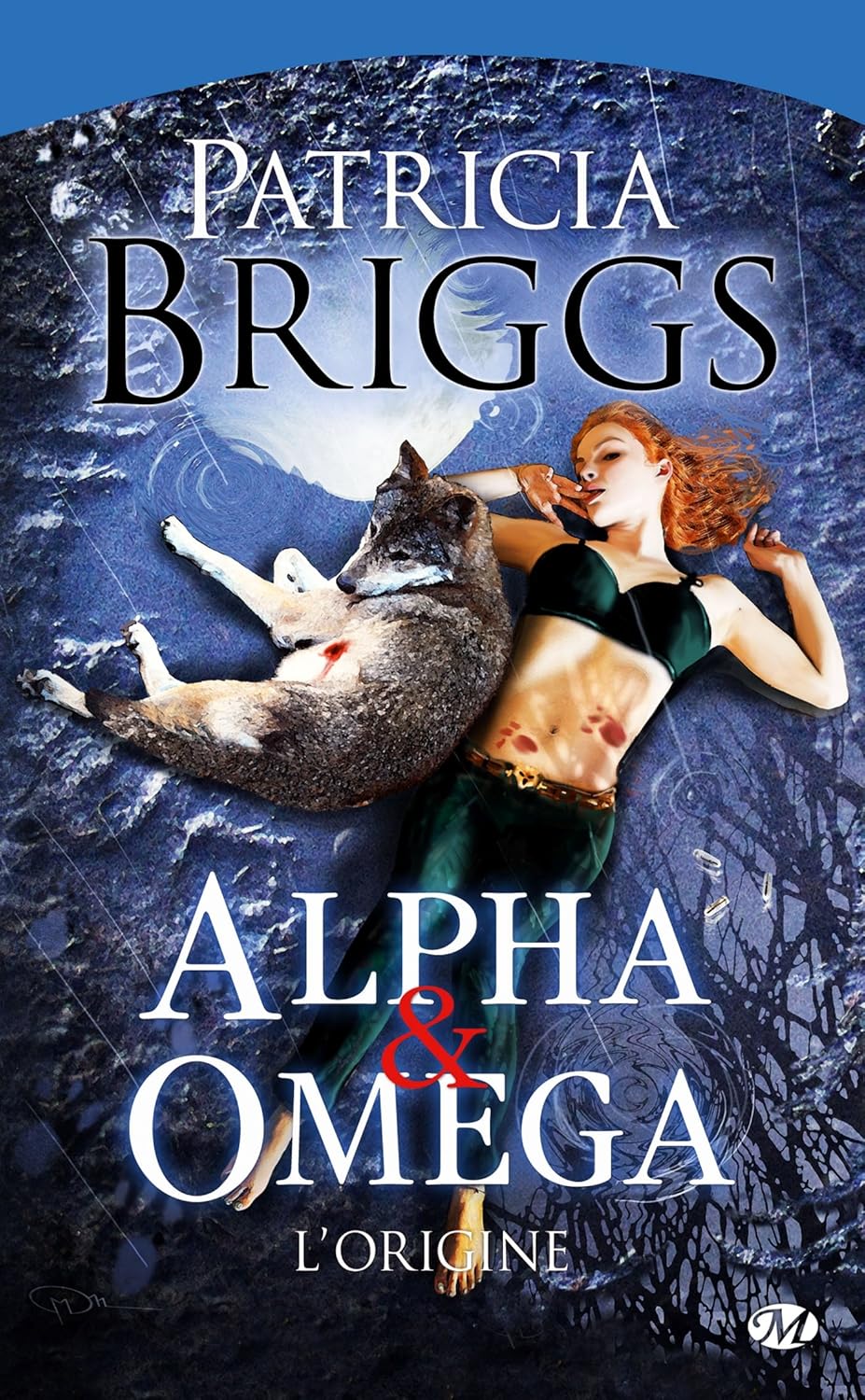 Alpha & Omega : L'origine - Patricia Briggs