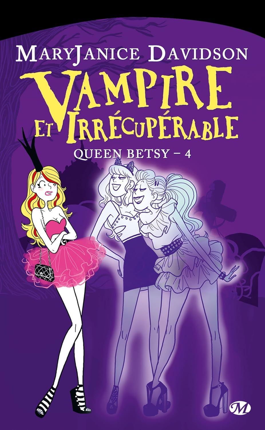 Livre Vampire et irrécupérable - MaryJanice DAVIDSON (Livre d'occasion) - ISBN 2811205527
