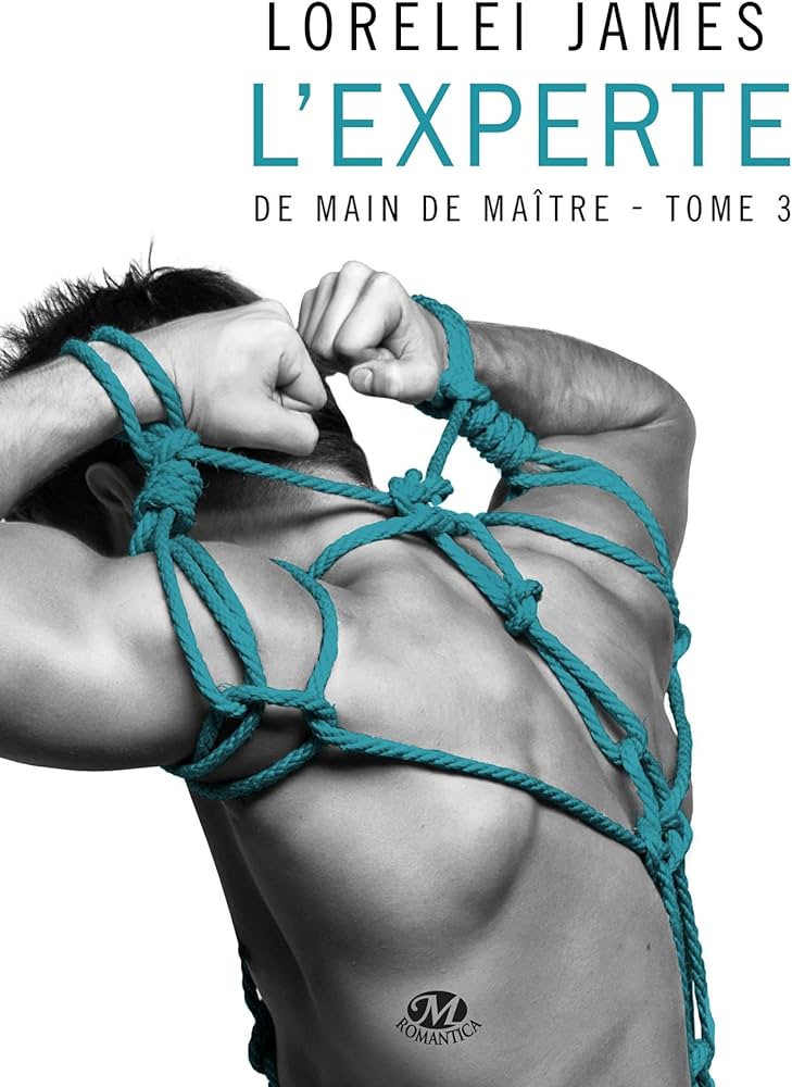 De main de maître # 3 : L'experte - Lorelei James