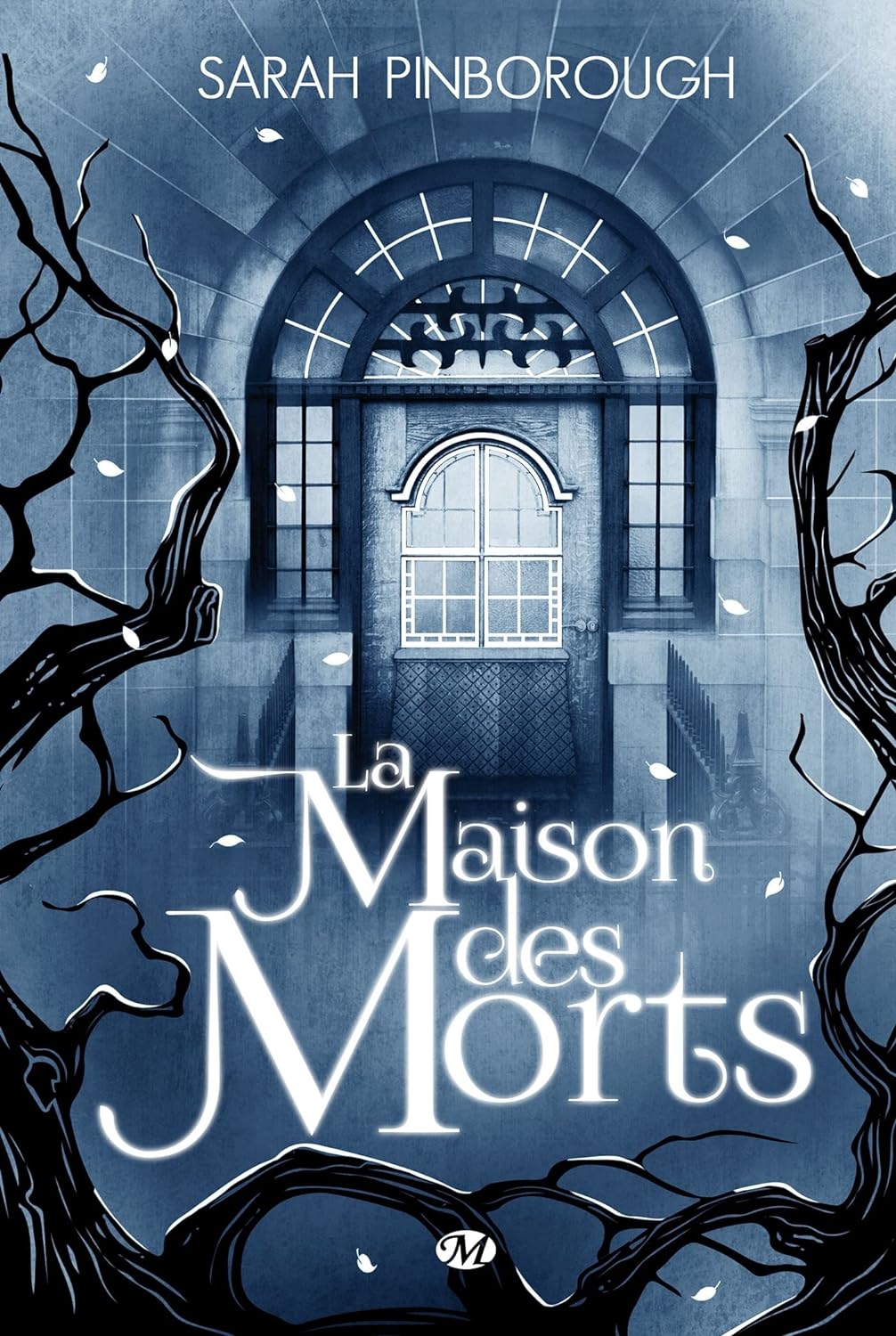 La maison des morts - Sarah Pinborough