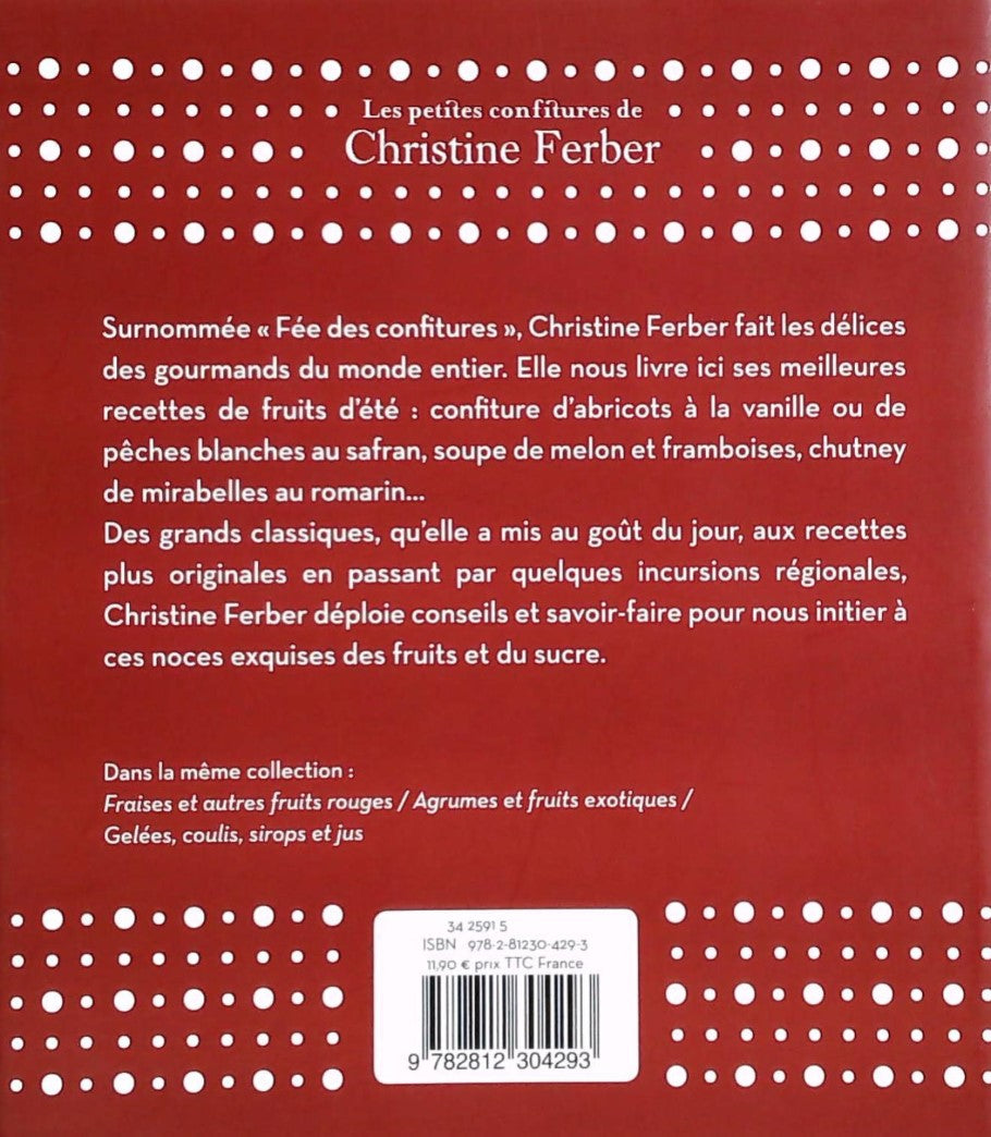 Livre Les petites confitures de Christine Ferber : Abricots, pêches et fruits d'été - Christine F...
