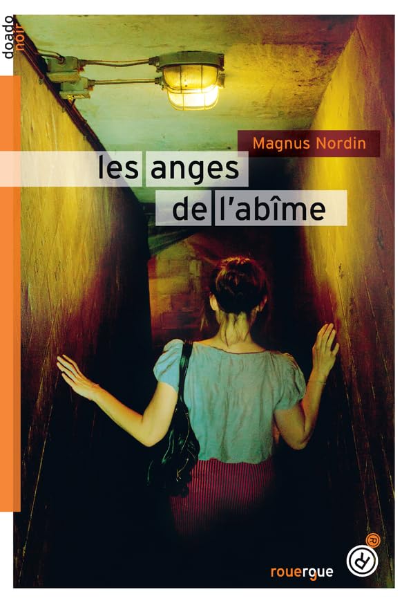 Livre Les anges de l'abîme - Magnus Nordin (Livre d'occasion) - ISBN 2812607165