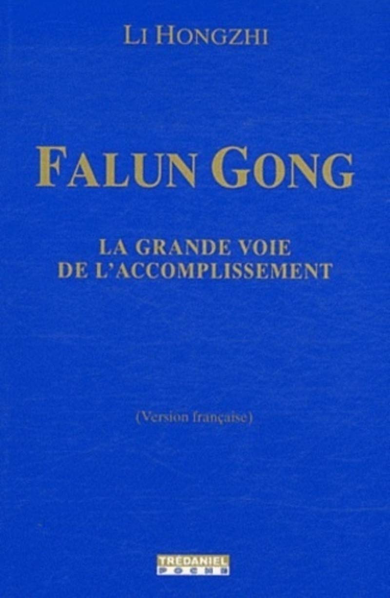 Livre La grande voie de l'accomplissement - Li Hongzhi (Livre neuf)