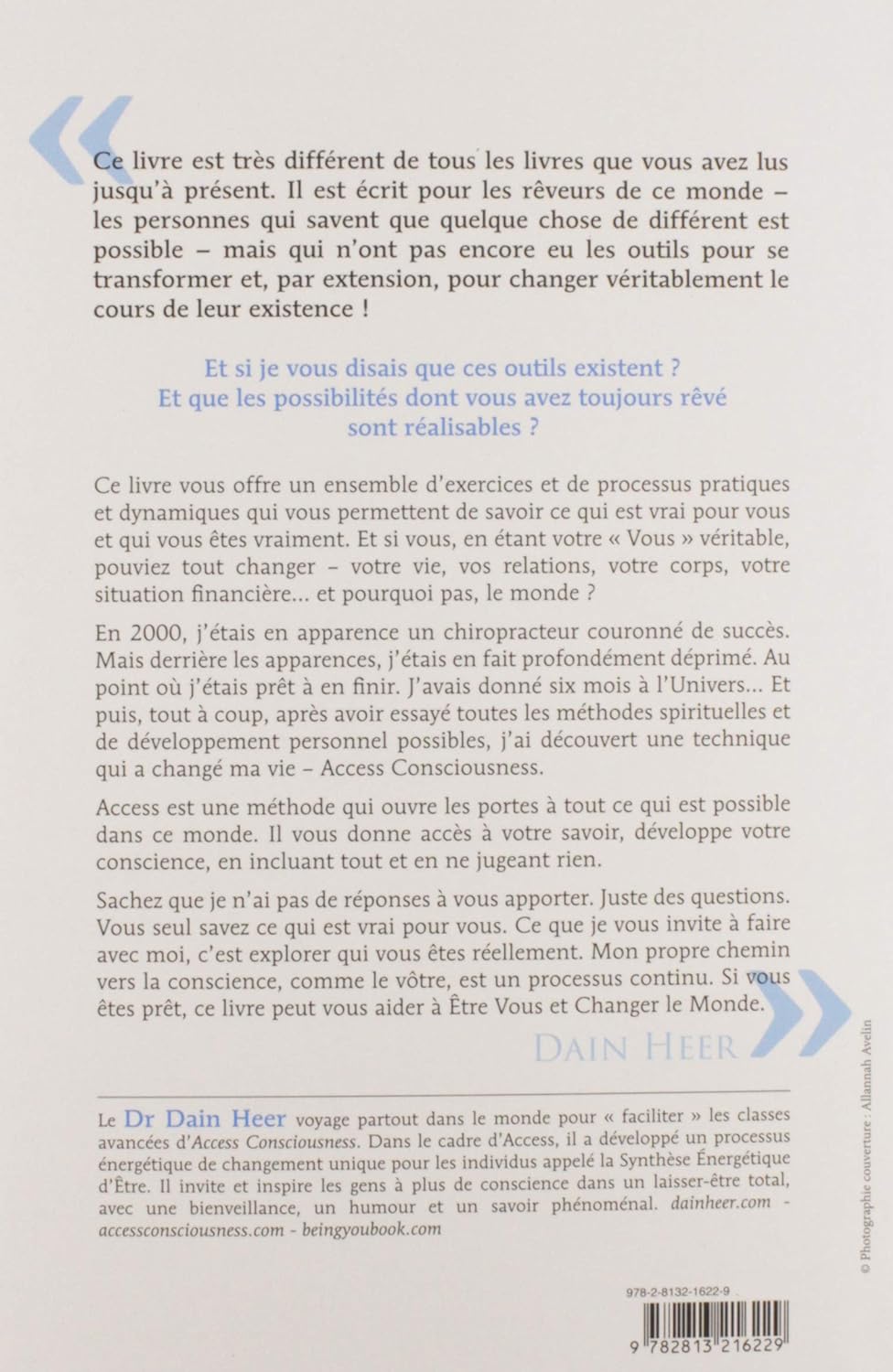 Sois toi et change le monde : Et si c'était le moment? (Dr Dain Heer)