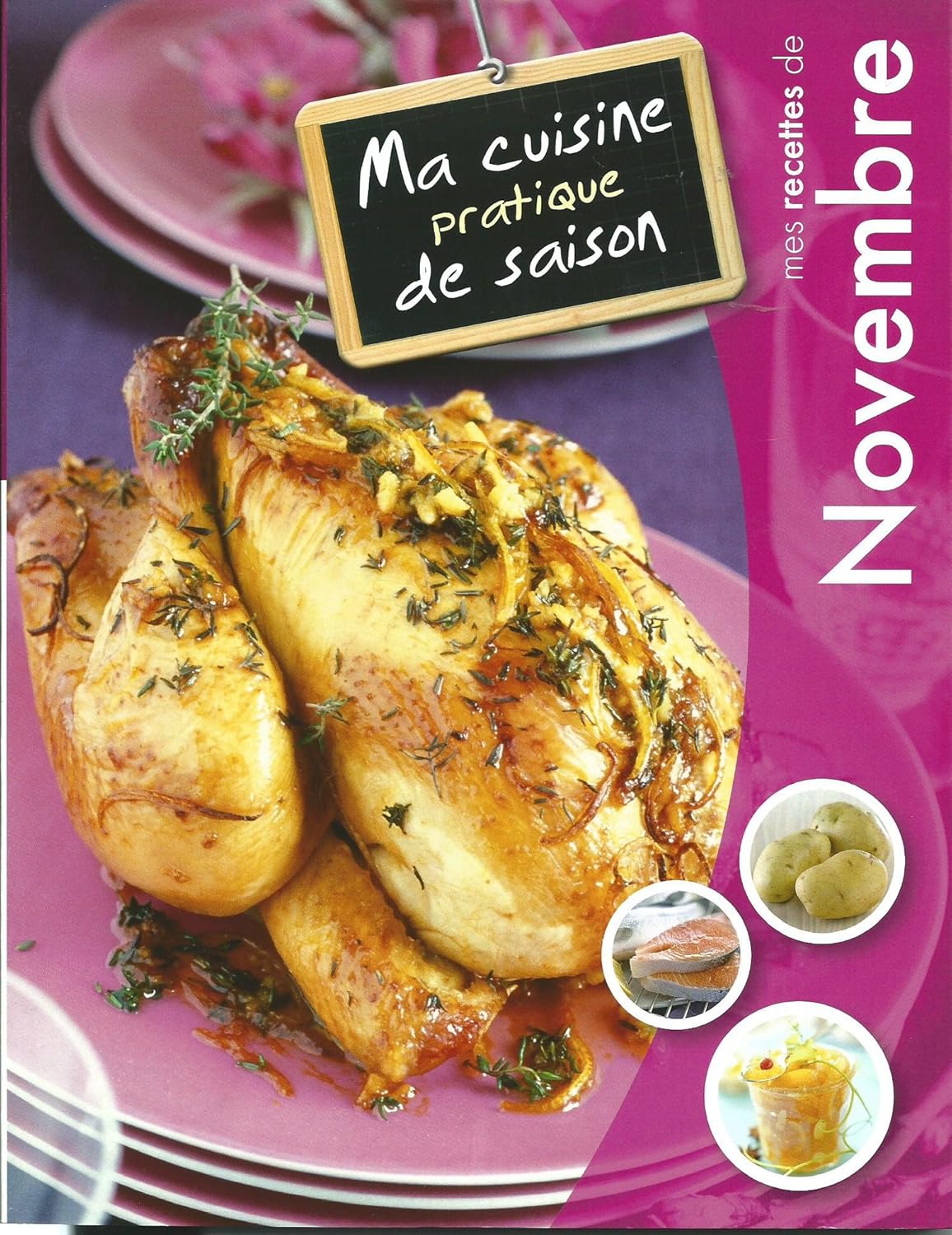 Livre Mes recettes de Novembre (Livre d'occasion) - ISBN 2815202484