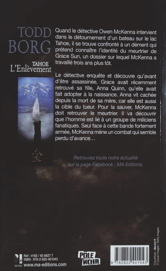 Livre Pôle noir : Tahoe l'enlèvement : Une enquête du détective Mckenna (Todd Borg) (Livre...