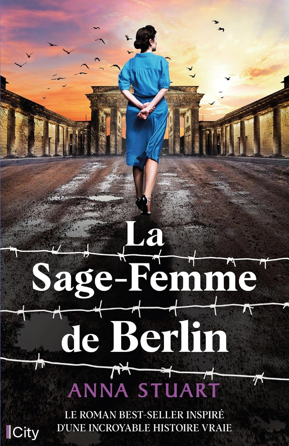 La sage-femme de Berlin - Anna Stuart