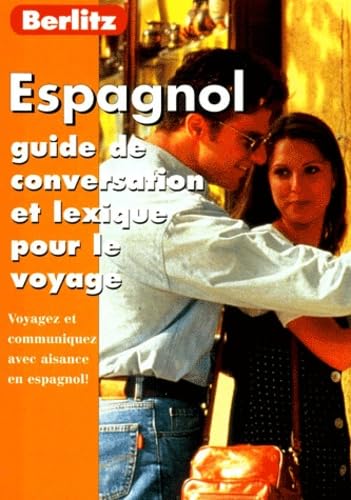 Livre Espagnol : Guide de conversation et lexique pour le voyage - Collectif (Livre d'occasion) -...