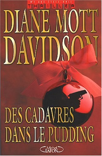 Livre Des cadavres dans le pudding - Diane Mott Davidson (Livre d'occasion) - ISBN 284098900X
