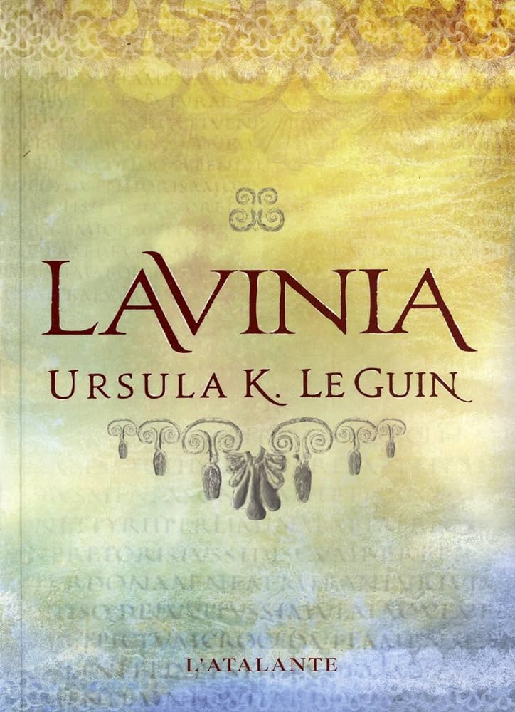 Livre Lavinia - Ursula Kroeber Le Guin (Livre d'occasion) - ISBN 2841725286