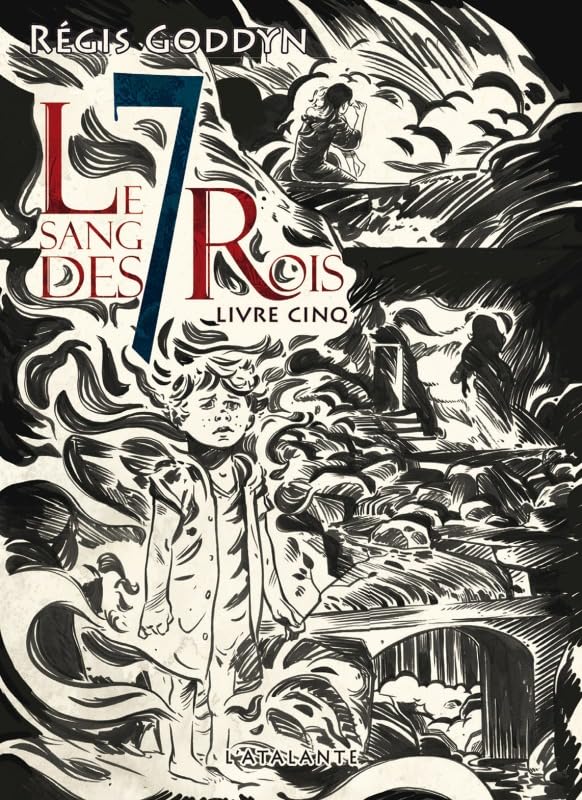Le sang des rois # 5 - Régis Goddyn