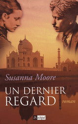 Un dernier regard - Susanna Moore