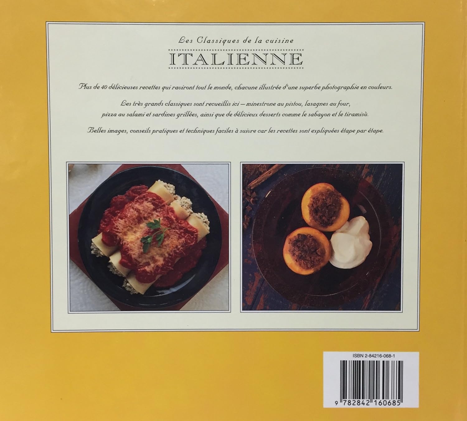 Livre Les classiques de la cuisine italienne - Collectif (Livre d'occasion) - ISBN 2842160681