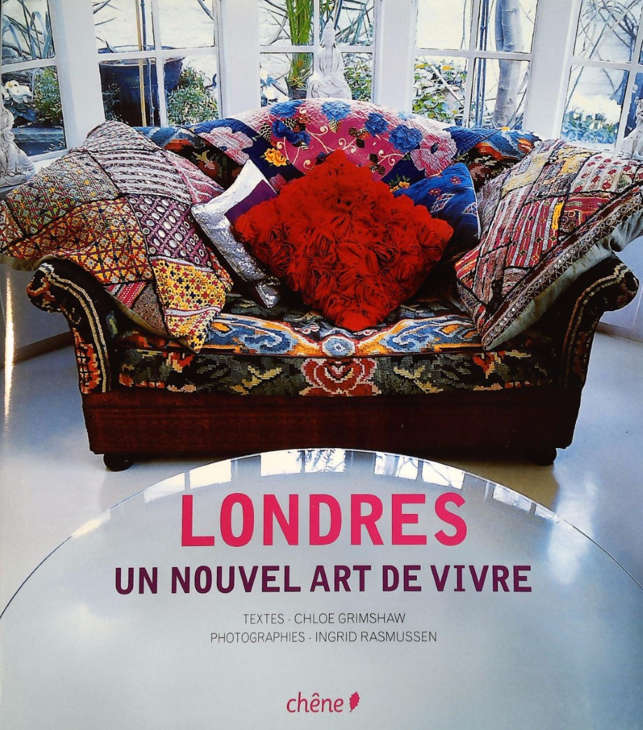 Livre Londres un nouvel art de vivre - Chloe Grimshaw (Livre d'occasion)