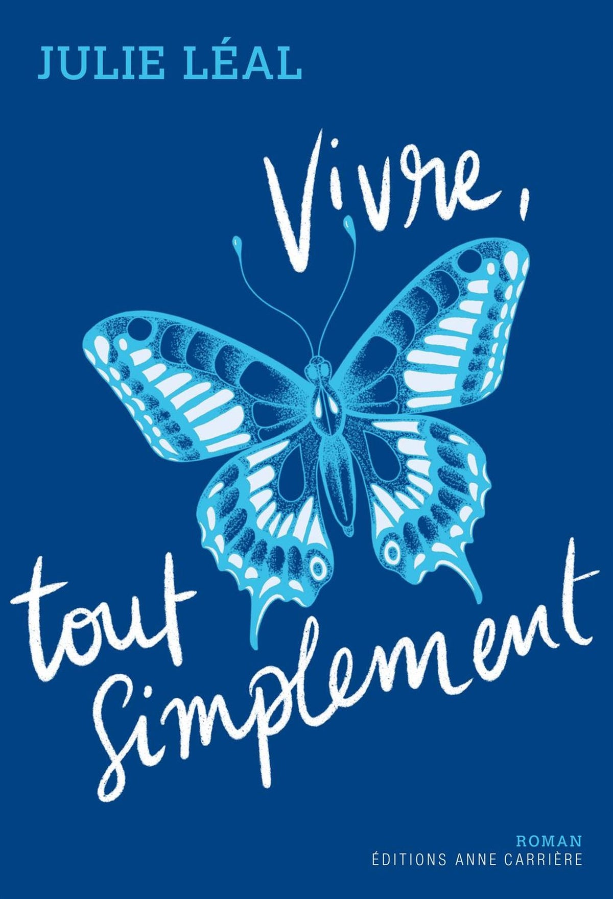 Livre Vivre, tout simplement (Julie Léal) (Livre d'occasion) - ISBN 2843379520