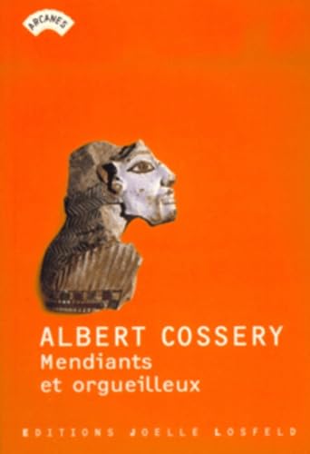 Livre Mendiants et orgueilleux - Albert Cossery (Livre d'occasion) - ISBN 2844120318