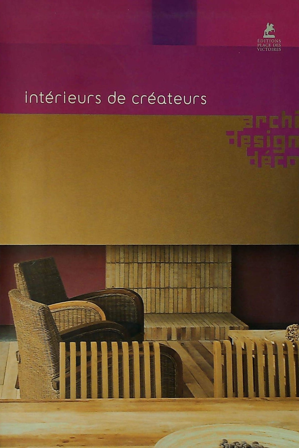 Livre Intérieurs de créateurs - Collectif (Livre d'occasion)