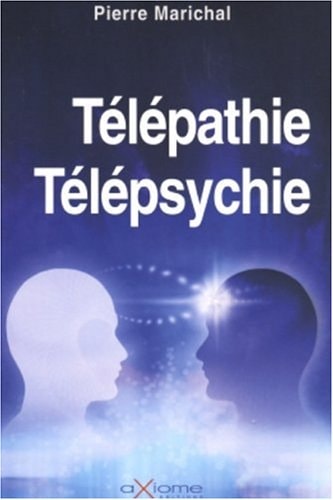 Livre Télépathie, télépsychie (Pierre Marichal) (Livre d'occasion) - ISBN 284462135X