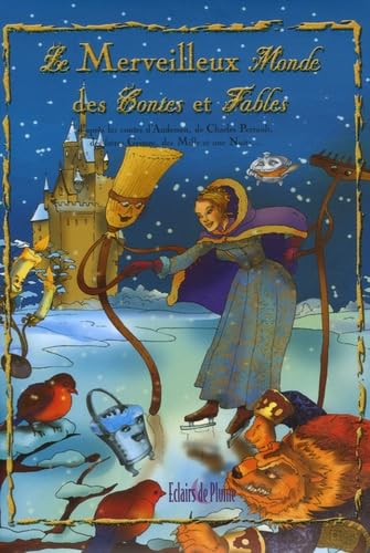 Livre Le merveilleux monde des contes et fables (Livre d'occasion) - ISBN 2844700578
